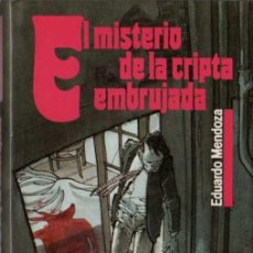 Libros de segunda mano: EDUARDO MENDOZA - EL MISTERIO DE LA CRIPTA EMBRUJADA - CÍRCULO DE LECTORES - 1988. Lote 29807416