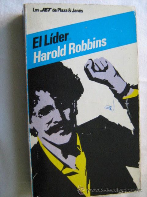 Libros de segunda mano: EL L&Iacute;DER. ROBBINS, Harold. 1981 - Foto 1