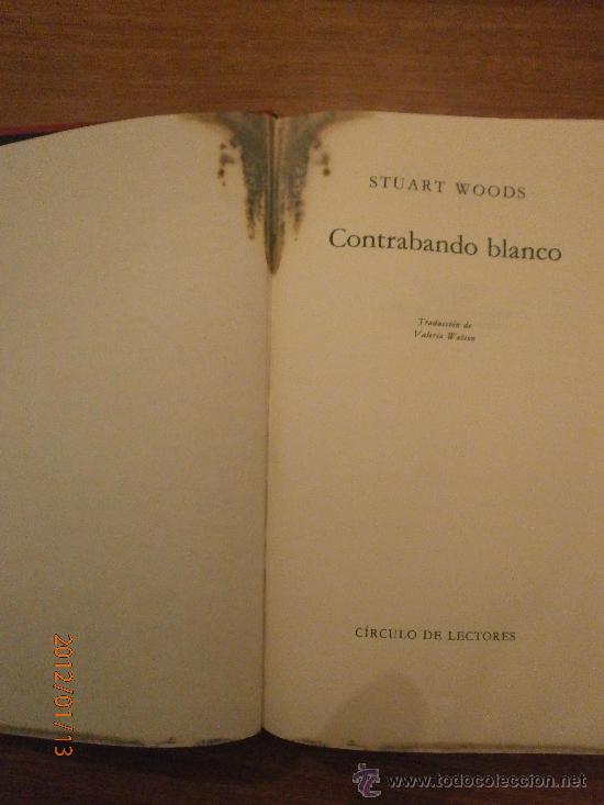 Libros de segunda mano: CONTRABANDO BLANCO - STUART WOODS - Foto 2