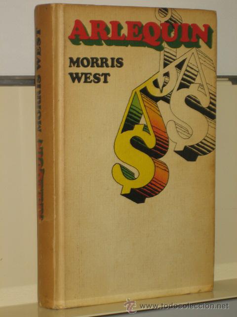 Libros de segunda mano: ARLEQUIN - MORRIS WEST - CIRCULO LECTORES - Foto 1