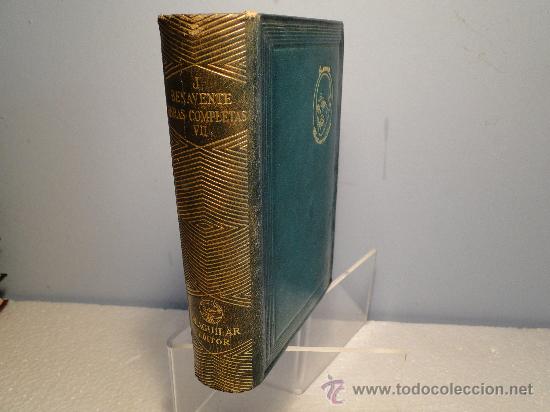 Libros de segunda mano: OBRAS COMPLETAS--JACINTO BENAVENTE--TOMO VII--AGUILAR