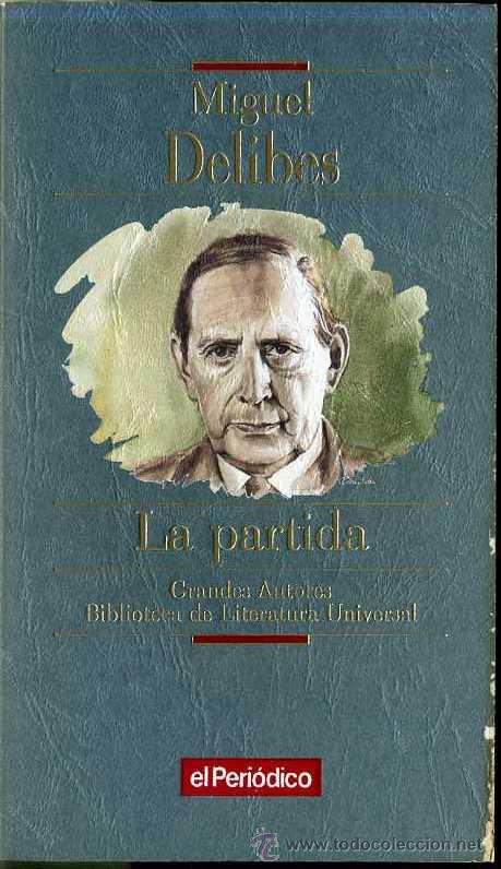 Libros de segunda mano: MIGUEL DELIBES : LA PARTIDA (1993) - Foto 1