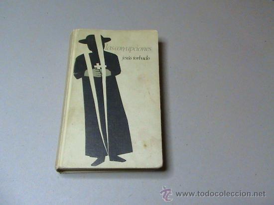 Libros de segunda mano: Las corrupciones (autor: Jesus Torbado) - Foto 1