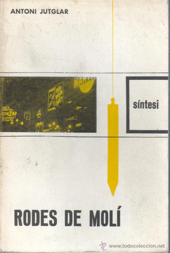 Libros de segunda mano: Libro de Antoni Jutglar - sintesi - Rodes de Mol&iacute;