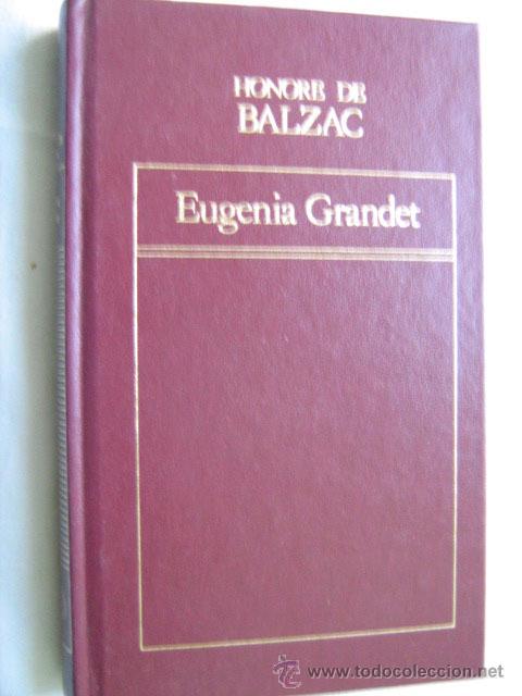 Libros de segunda mano: EUGENIA GRANDET. DE BALZAC, Honor&eacute;. 1982 - Foto 1