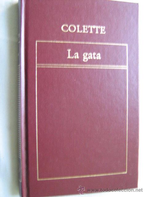 Libros de segunda mano: LA GATA. COLETTE. 1982 - Foto 1