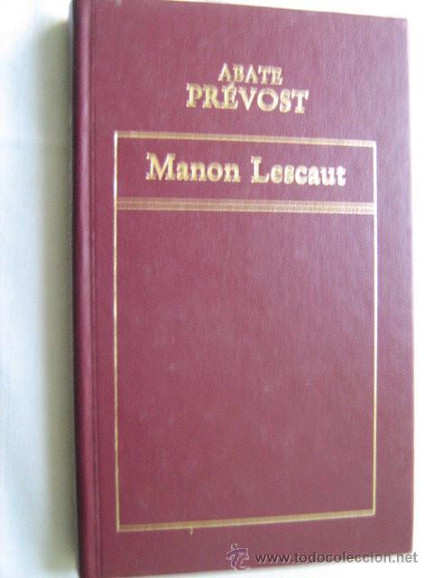Libros de segunda mano: MANON LESCAUT. PR&Eacute;VOST, Abate. 1983 - Foto 1