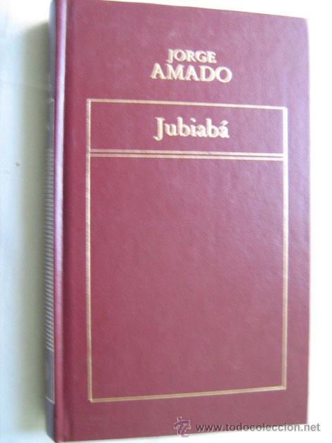 Libros de segunda mano: JUBIAB&Aacute;. AMADO, Jorge. 1982 - Foto 1