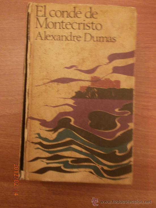 Libros de segunda mano: LIBRO , EL CONDE DE MONTECRISTO - ALEXANDRE DUMAS - - Foto 1