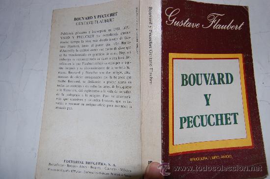 Libros de segunda mano: Bouvard y Pecuchet. GUSTAVE FLAUBERT PX25175 - Foto 1