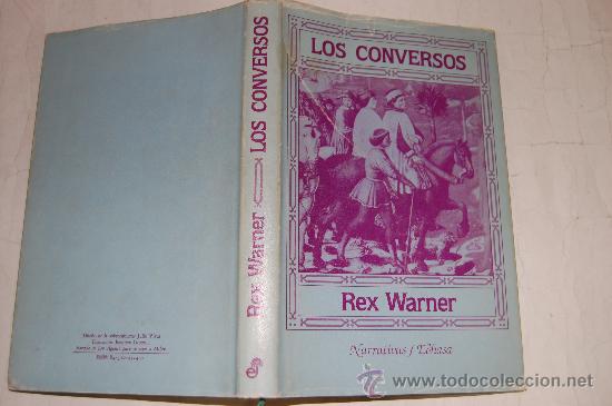 Libros de segunda mano: Los conversos REX WARNER  PX25021 - Foto 1