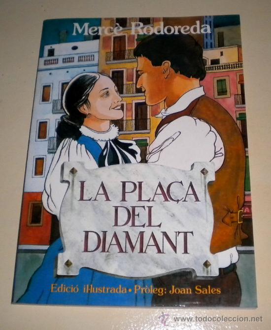 Libros de segunda mano: La Pla&ccedil;a del Diamant - ( Catal&agrave; ) - Foto 1