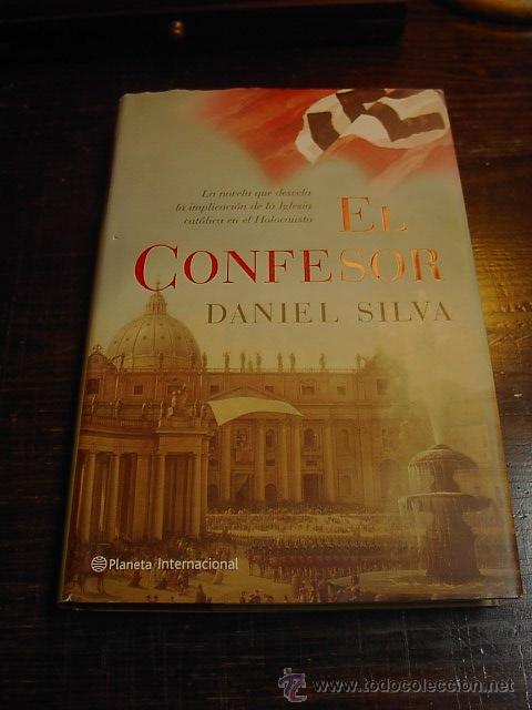 Libros de segunda mano: David Silva, El Confesor, Planeta Internacional, 2005 - Foto 1