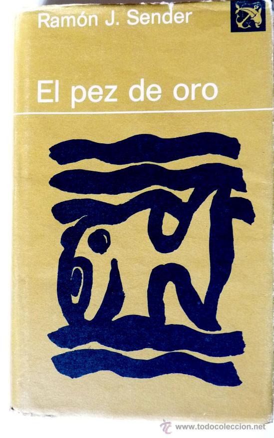 Libros de segunda mano: El Pez de Oro. Ram&oacute;n J. Sender - Foto 1