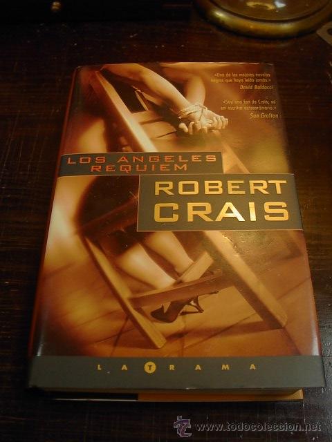 Libros de segunda mano: Robert Crais, Los angeles requiem, Ed. B, 2002 - Foto 1