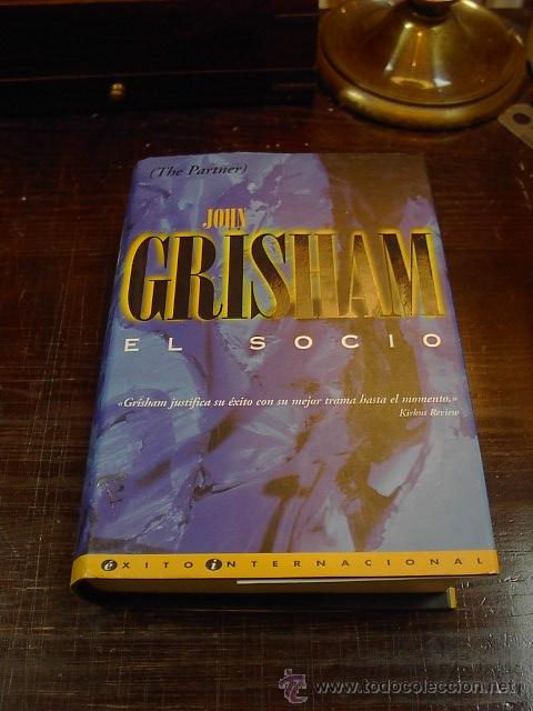 Libros de segunda mano: John Crisham, El socio, Ed. B. 1997 - Foto 1