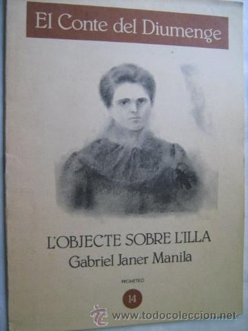 Libros de segunda mano: L&acute;OBJECTE SOBRE L&acute;ILLA. JANER MANILA, Gabriel. 1981 - Foto 1