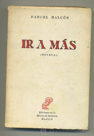Libros de segunda mano: IR A M&Aacute;S   (A-NOV-404) - Foto 1