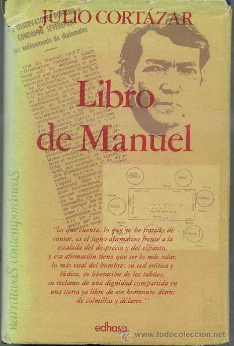 Libros de segunda mano: JULIO CORT&Aacute;ZAR : LIBRO DE MANUEL (EDHASA, 1977) - Foto 1