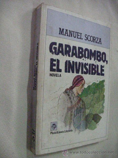 Libros de segunda mano: GARABOMBO, EL INVISIBLE DE MANUEL SCORZA (EM2) - Foto 1