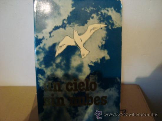 Libros de segunda mano: UN CIELO SIN NUBES. 7. - Foto 1
