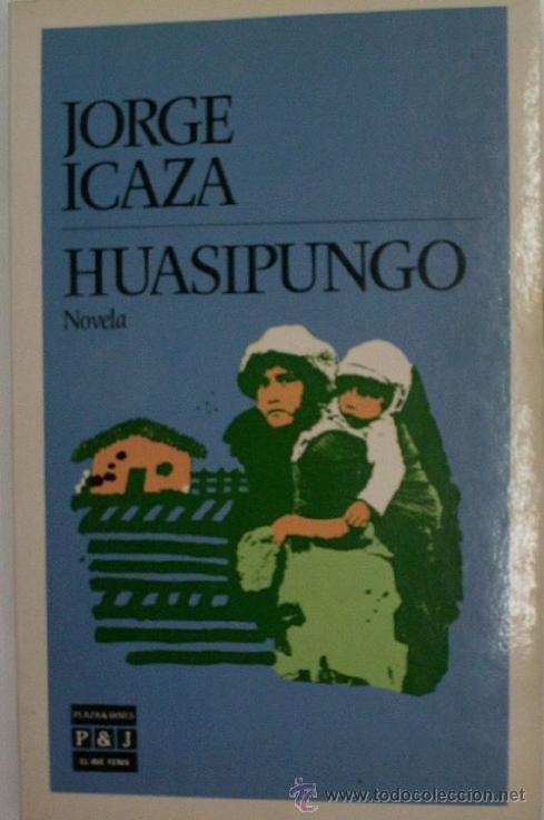 Second hand books: HUASIPUNGO. ICAZA Jorge. 1991