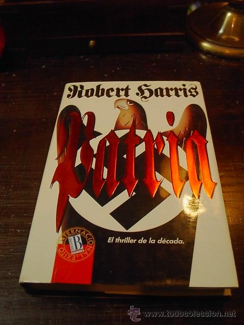 Libros de segunda mano: Robert Harris, Patria, Ed. B, 1993 - Foto 1