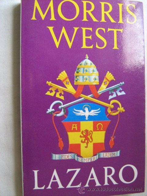 Libros de segunda mano: LAZARO. WEST, Morris. 1990 - Foto 1