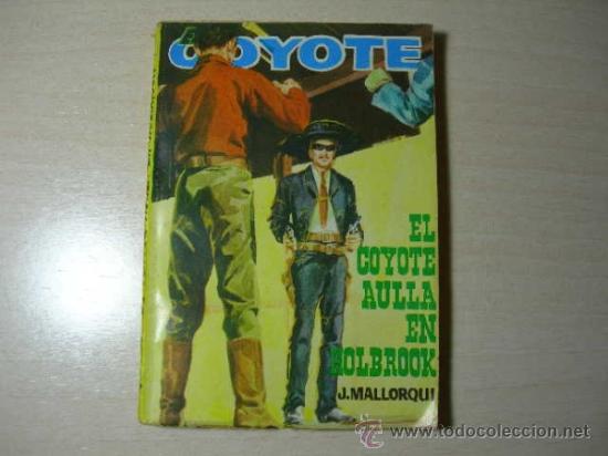 Libri di seconda mano: C05 - EL COYOTE N&ordm; 187 / EL COYOTE AULLA EN HOLBROOK - J. MALLORQUI / CID