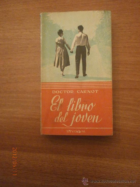 Second hand books: EL LIBRO DEL JOVEN , DOCTOR CARNOT