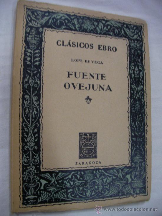Libros de segunda mano: FUENTE OVEJUNA DE LOPE DE VEGA
