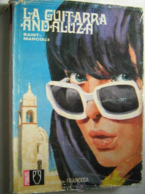Libri di seconda mano: LA GUITARRA ANDALUZA. SAINT-MARCOUX. 1964