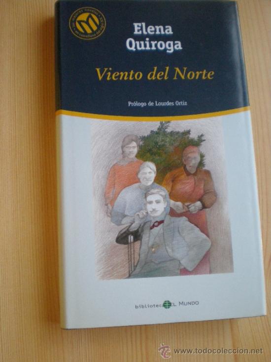 Libros de segunda mano: VIENTO DEL NORTE.  ELENA QUIROGA - Foto 1