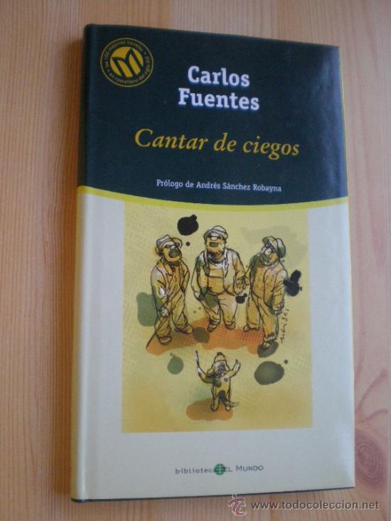 Libros de segunda mano: CANTAR DE CIEGOS.  CARLOS FUENTES - Foto 1