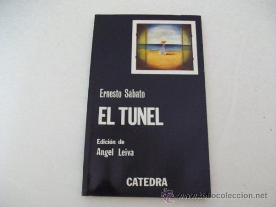 Libros de segunda mano: C&aacute;tedra/ EL TUNEL  de Ernesto S&aacute;bato - Foto 1
