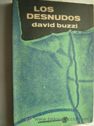 Libros de segunda mano: LOS DESNUDOS. BUZZI, David. 1967 - Foto 1