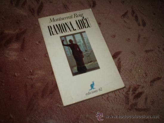 Libros de segunda mano: Monserrat Roig. Ramona, adeu - Foto 1