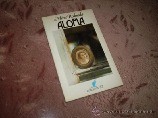 Libri di seconda mano: Merce Rododera. Aloma