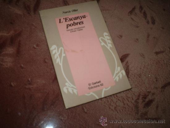 Libros de segunda mano: Narcis Oller. L Escanya-pobres - Foto 1