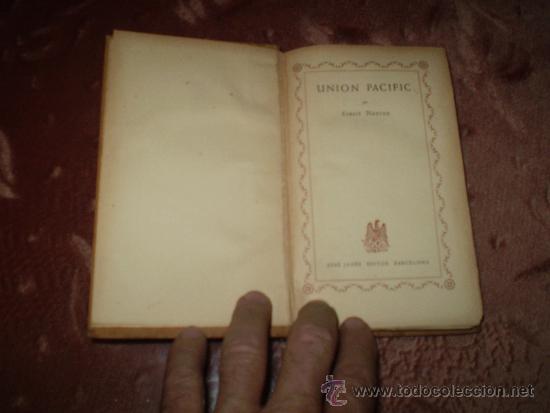 Libros de segunda mano: Ernest Haycox. Union Pacific - Foto 2