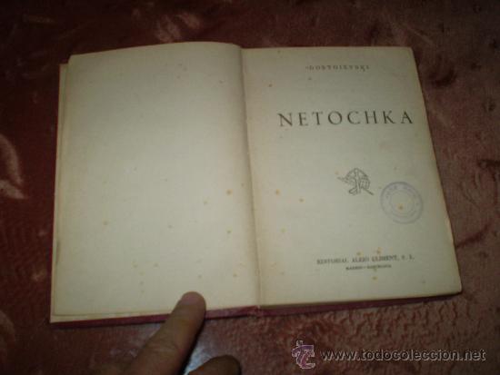 Libros de segunda mano: Dostoievski. Netochka - Foto 2