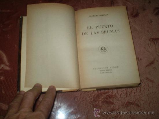 Libros de segunda mano: Georges Simenon. El puerto de las brumas - Foto 2