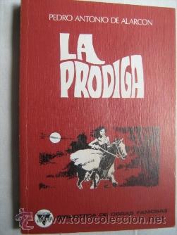 Libros de segunda mano: LA PR&Oacute;DIGA. DE ALARC&Oacute;N, Pedro Antonio. 1976 - Foto 1
