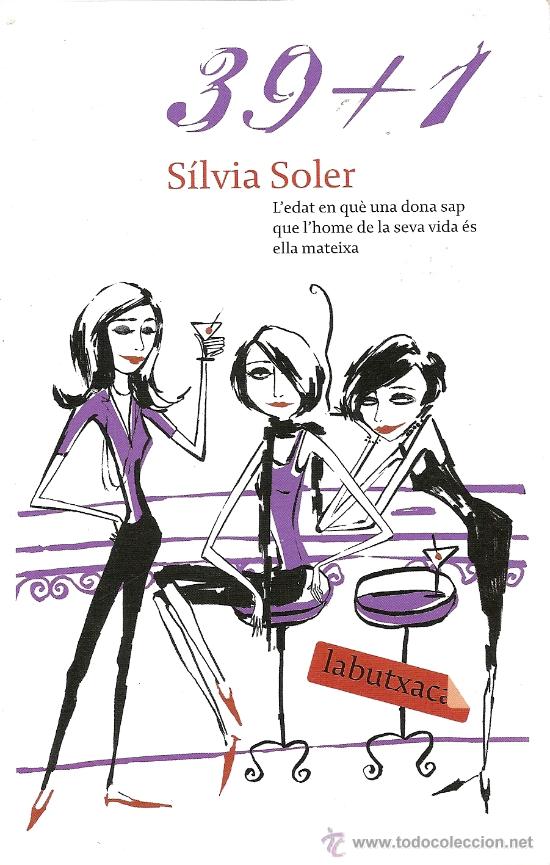 Libros de segunda mano: 39+1 DE S&Iacute;LVIA SOLER - Foto 1