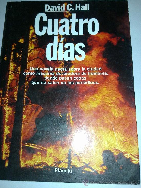 Libros de segunda mano: CUATRO D&Iacute;AS. David C. Hall - Foto 1