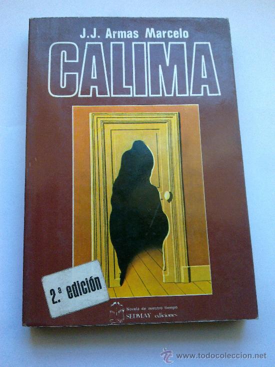 Libros de segunda mano: CALIMA. J. J. ARMAS MARCELO. SEDMAY EDICIONES. - Foto 1