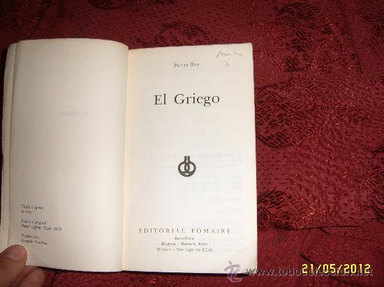 Libros de segunda mano: PIERRE REY. EL GRIEGO. - Foto 2