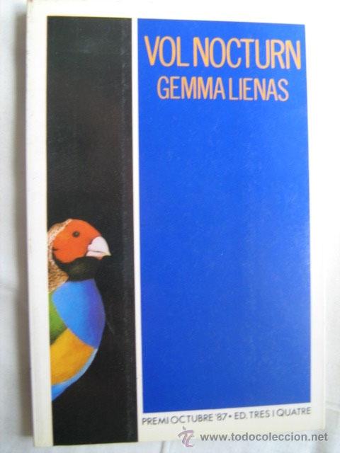 Libros de segunda mano: VOL NOCTURN. LIENAS, Gemma. 1987 - Foto 1