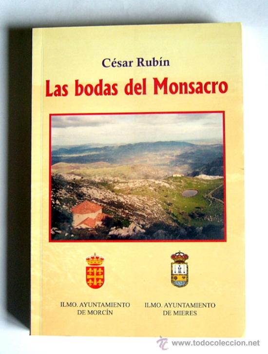 Libros de segunda mano: LAS BODAS DEL MONSACRO - CESAR RUBIN - Foto 1