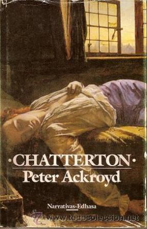 Libros de segunda mano: Chaterton. Peter Ackroyd - Foto 1